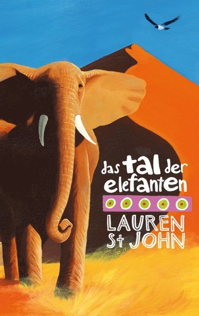 Lauren St John - Das Tal der Elefanten, E-bok