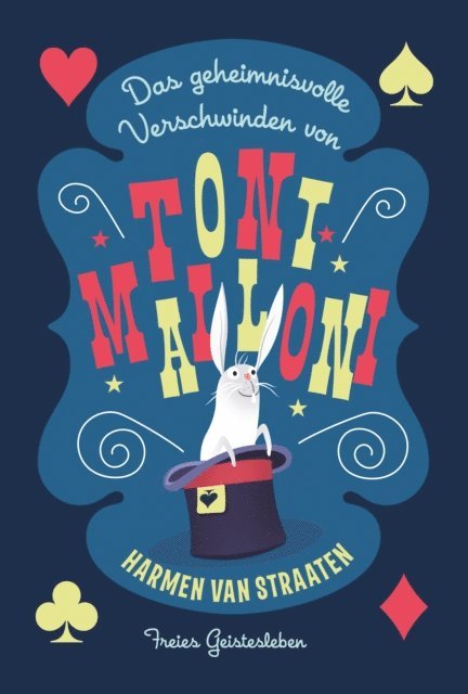 Harmen van Straaten - Das geheimnisvolle Verschwinden von Toni Malloni, E-bok
