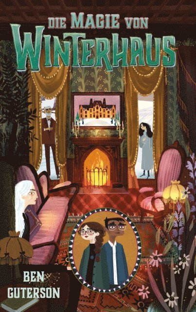 Ben Guterson - Die Magie von Winterhaus, E-bok
