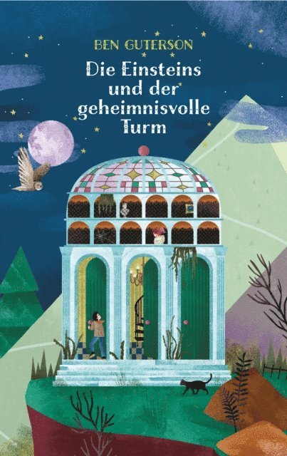 Ben Guterson - Die Einsteins und der geheimnisvolle Turm, E-bok