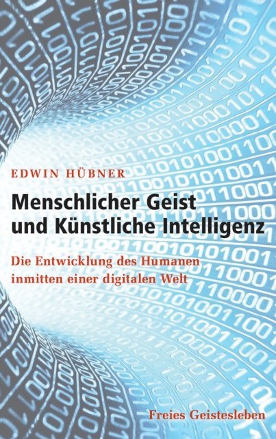 Edwin Hubner - Menschlicher Geist und Künstliche Intelligenz, E-bok