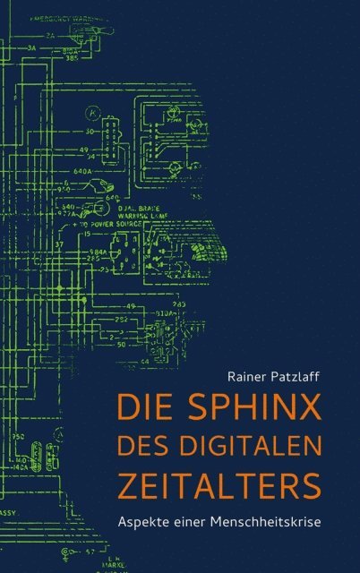 Rainer Patzlaff - Die Sphinx des digitalen Zeitalters, E-bok