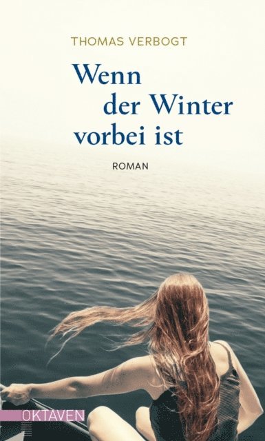 Thomas Verbogt - Wenn der Winter vorbei ist, E-bok
