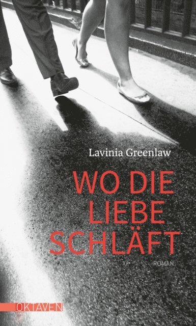 Lavinia Greenlaw - Wo die Liebe schläft, E-bok
