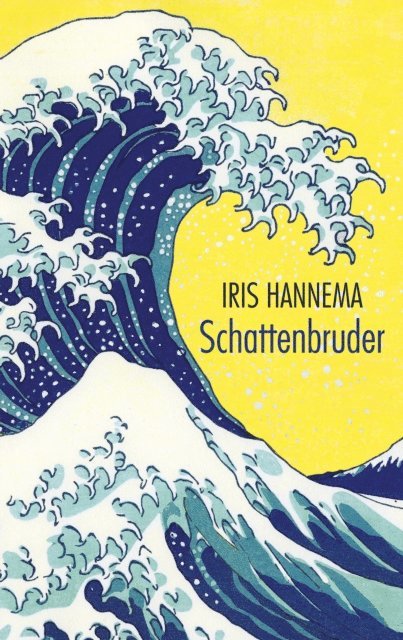 Iris Hannema - Schattenbruder, E-bok
