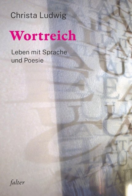Christa Ludwig - Wortreich, E-bok