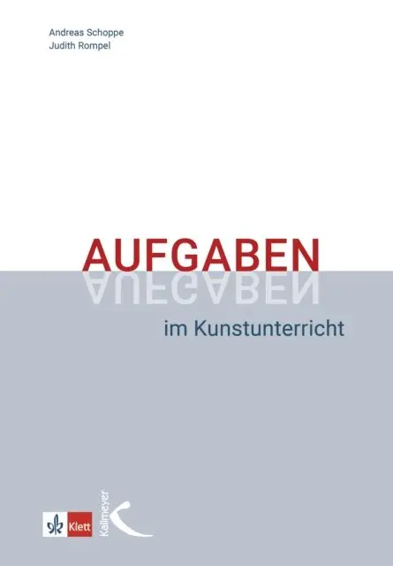 Judith Rompel, Andreas Schoppe - Aufgaben im Kunstunterricht, E-bok. Tillgänglighet: Lägg i varukorg
