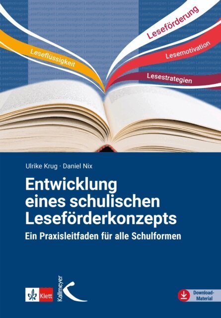 Daniel Nix, Ulrike Krug - Entwicklung eines schulischen Leseförderkonzepts, E-bok
