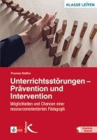 Thomas Klaffke - Unterrichtsstörungen - Prävention und Intervention, Häftad