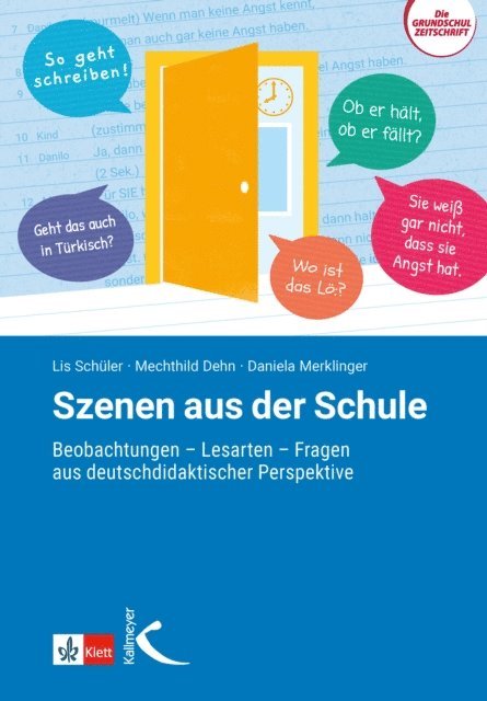Daniela Merklinger, Mechthild Dehn, Lis Schuler - Szenen aus der Schule, E-bok