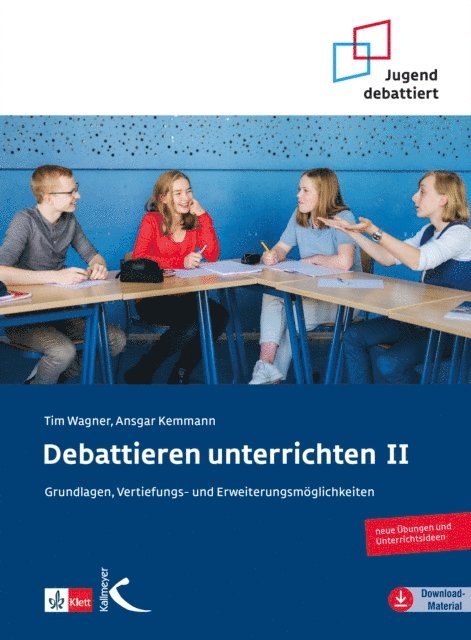 Ansgar Kemmann, Tim Wagner - Debattieren unterrichten II, E-bok