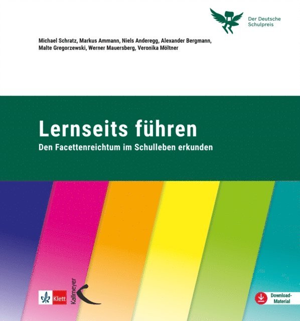 Veronika Moltner, Werner Mauersberg, Malte Gregorzewski, Alexander Bergmann, Niels Anderegg, Markus Ammann, Michael Schratz - Lernseits führen, E-bok