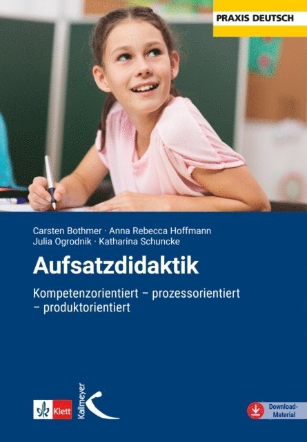 Katharina Schuncke, Julia Ogrodnik, Anna R. Hoffmann, Carsten Bothmer - Aufsatzdidaktik, E-bok