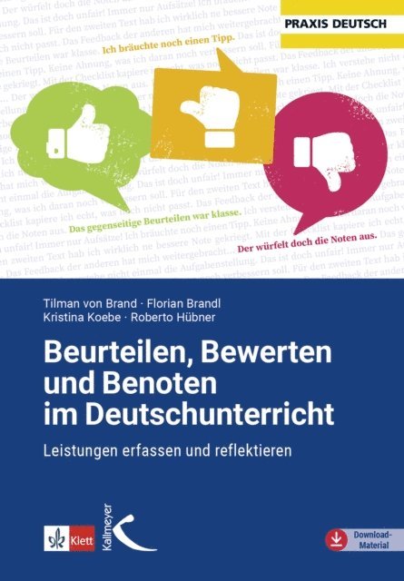 Kristina Koebe, Roberto Hubner, Florian Brandl, Tilman von Brand - Beurteilen, Bewerten und Benoten im Deutschunterricht, E-bok