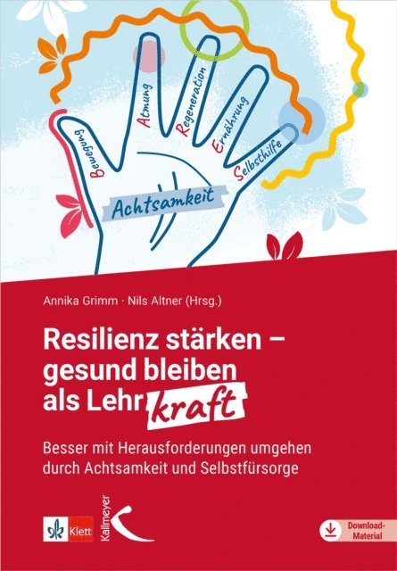 Nils Altner, Annika Grimm - Resilienz stärken – gesund bleiben als Lehrkraft, E-bok