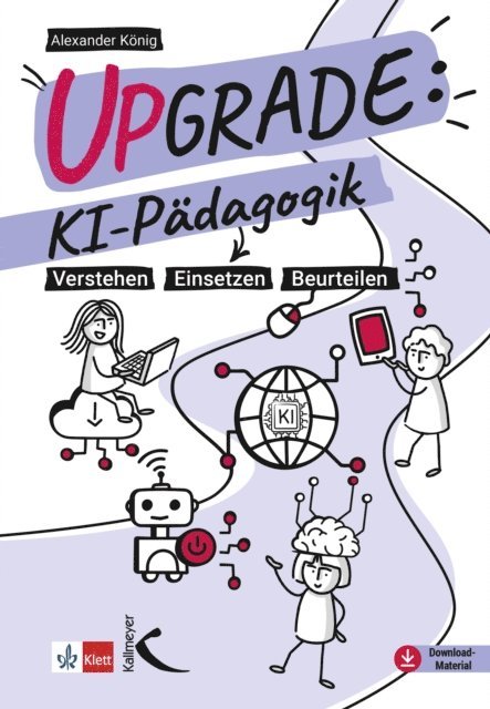 Alexander Konig - Upgrade: KI-Pädagogik, E-bok