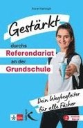 Gest�rkt durchs Referendariat an der Grundschule