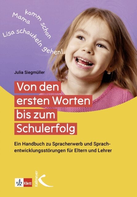 Julia Siegmuller - Von den ersten Worten bis zum Schulerfolg, E-bok