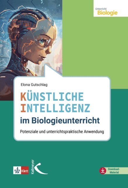 Elona Gutschlag - Kunstliche Intelligenz im Biologieunterricht, E-bok