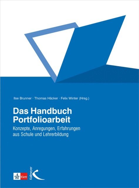 Felix Winter, Thomas Hacker, Ilse Brunner - Das Handbuch Portfolioarbeit, E-bok