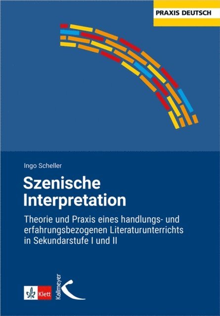 Ingo Scheller - Szenische Interpretation, E-bok