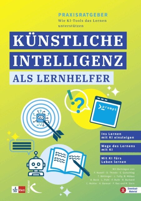 Dirk Thiede, Florian Nuxoll, Hedwig Lichtenstein - Praxisratgeber: Kunstliche Intelligenz als Lernhelfer, E-bok