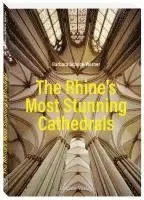 The Rhine's Most Stunning Cathedrals