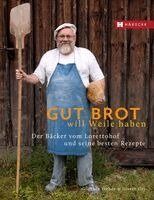 Günther Weber, Dieter Ott - Gut Brot will Weile haben, Inbunden
