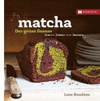 Matcha - der grne Genuss