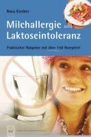 Nora Kircher - Milchallergien und Laktoseintoleranz, Häftad