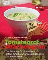 Susanne Bihlmaier - Tomatenrot + Drachengrün: 3x täglich, Häftad. Tillgänglighet: Lägg i varukorg