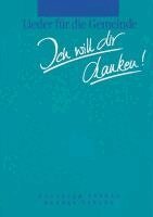 Ich will dir danken!, Inbunden