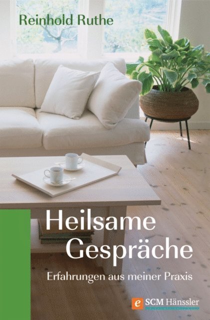 Reinhold Ruthe - Heilsame Gespräche, E-bok