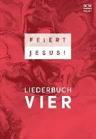 Feiert Jesus! 4 - Ringbuch, Häftad. Tillgänglighet: Lägg i varukorg