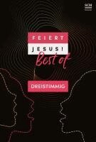 Feiert Jesus! Best of - dreistimmig, Häftad