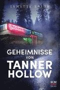 Geheimnisse von Tanner Hollow