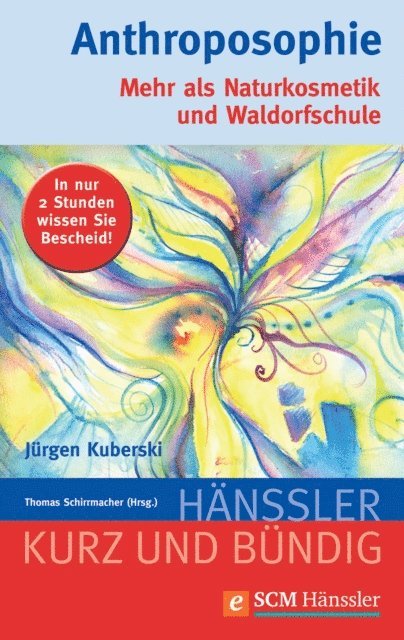 Jurgen Kuberski, Thomas Schirrmacher - Anthroposophie, E-bok