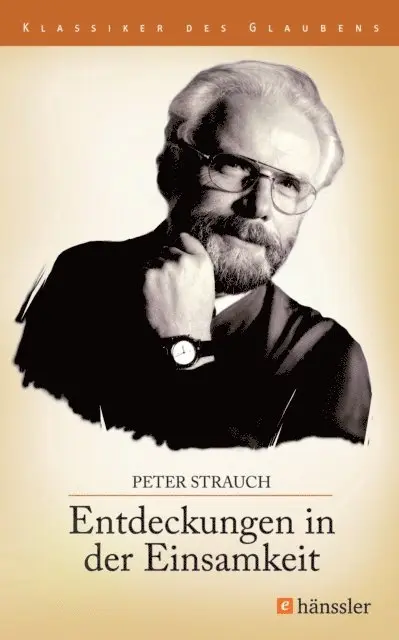 Peter Strauch - Entdeckungen in der Einsamkeit, E-bok. Tillgänglighet: Lägg i varukorg
