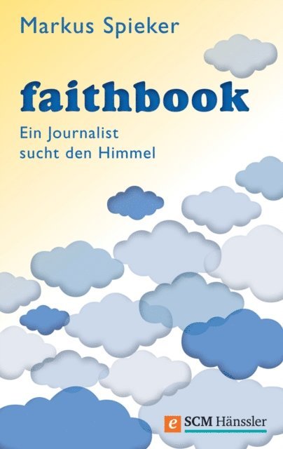 Markus Spieker - Faithbook, E-bok