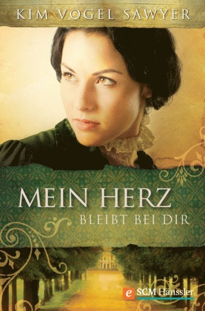 Kim Vogel Sawyer - Mein Herz bleibt bei Dir, E-bok