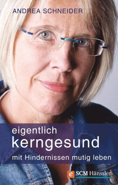 Andrea Schneider - Eigentlich kerngesund, E-bok. Tillgänglighet: Lägg i varukorg