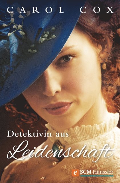 Carol Cox - Detektivin aus Leidenschaft, E-bok