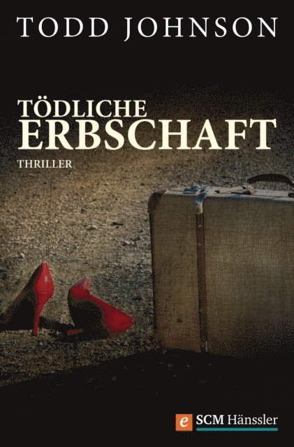 Todd Johnson - Tödliche Erbschaft, E-bok