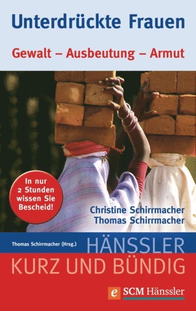 Christine Schirrmacher, Thomas Schirrmacher - Unterdrückte Frauen, E-bok