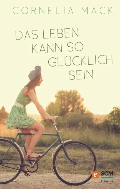 Cornelia Mack - Das Leben kann so glücklich sein, E-bok. Tillgänglighet: Lägg i varukorg
