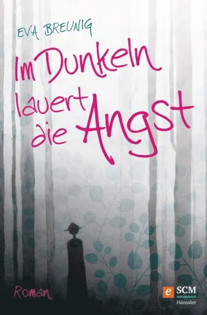 Eva Breunig - Im Dunkeln lauert die Angst, E-bok. Tillgänglighet: Lägg i varukorg