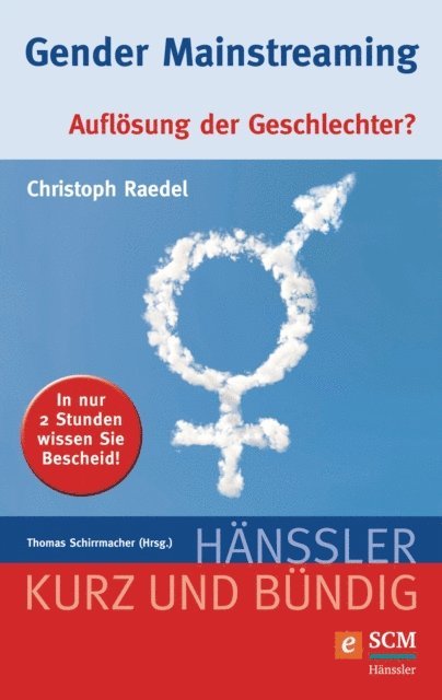 Christoph Raedel, Thomas Schirrmacher - Gender Mainstreaming, E-bok