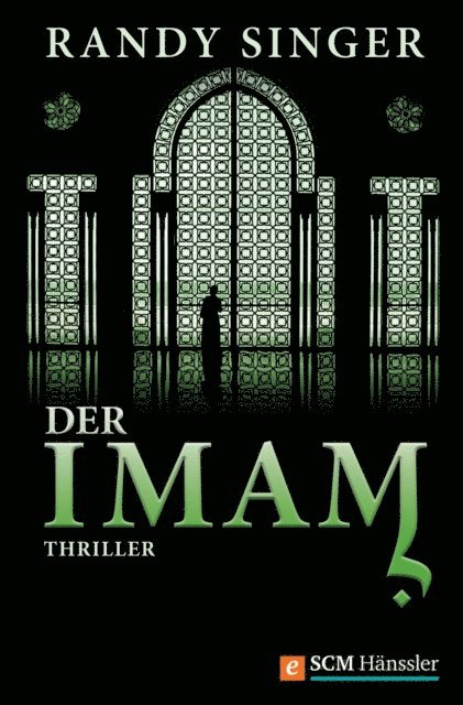 Randy Singer - Der Imam, E-bok