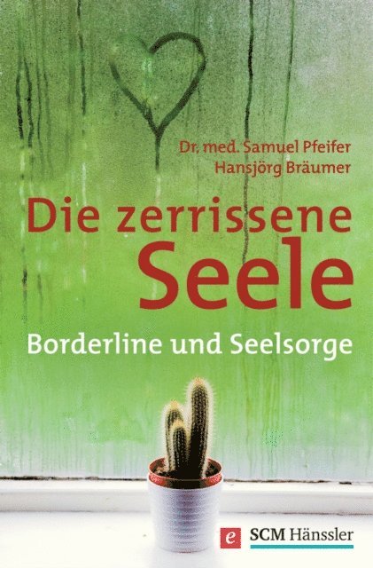 Hansjorg Braumer, Samuel Pfeifer - Die zerrissene Seele, E-bok