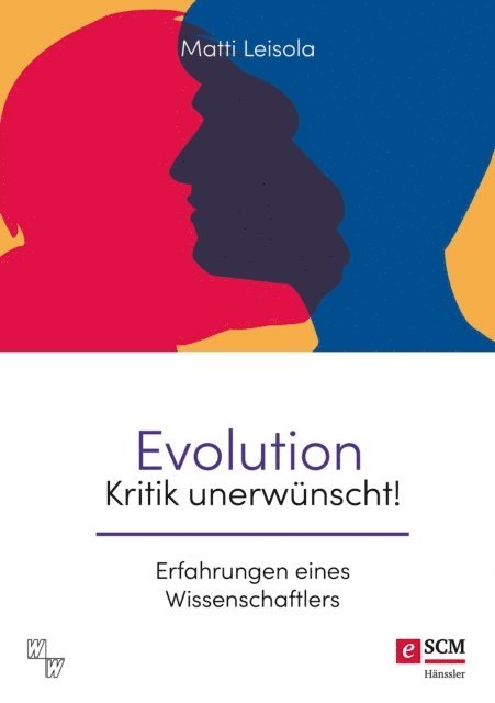 Matti Leisola - Evolution - Kritik unerwünscht!, E-bok